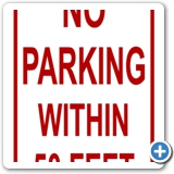 12X18 NO PARKING WITHIN 50 FT